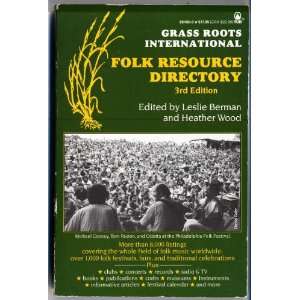Grass Roots International Folk Resource Directory